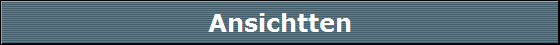 Ansichtten
