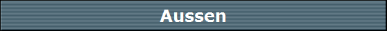 Aussen